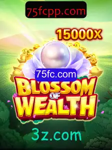 BlossomofWealth: Explorando o Mundo Fascinante do Novo Jogo em 75fc.com